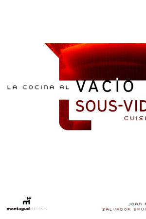 Book Cover: Sous-Vide Cuisine/La Cocina Al Vacio