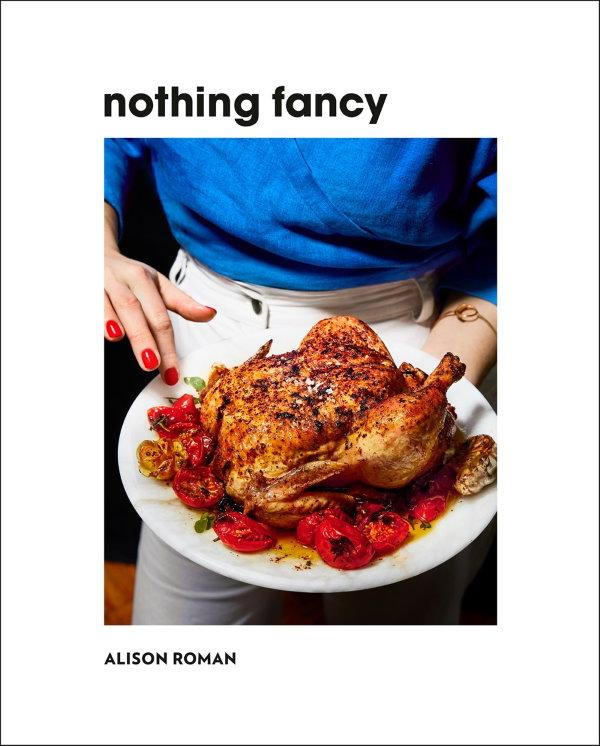 Book Cover: Nothing Fancy: The Art of Having People Over