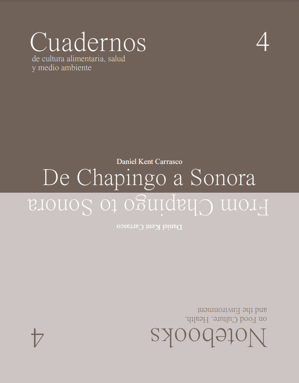 Book Cover: De Chapingo a Somora/From Chapingo to Sonora: Rosetta Cuadernos/Notebooks 4
