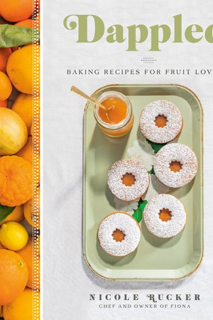 Book Cover: Dappled: Baking Recipes for Fruit Lovers