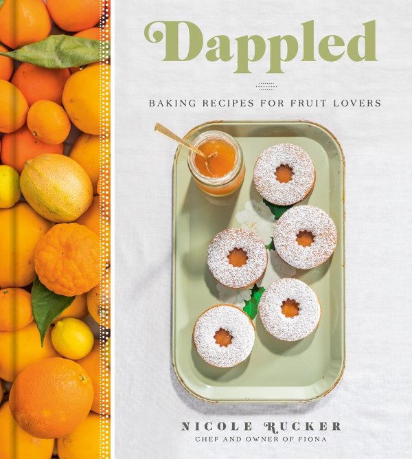 Book Cover: Dappled: Baking Recipes for Fruit Lovers