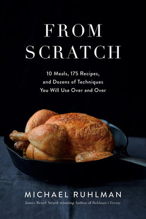 Book Cover: From Scratch: 10 Meals, 175 Recipes, and Dozens of Techniques You Will Use Over