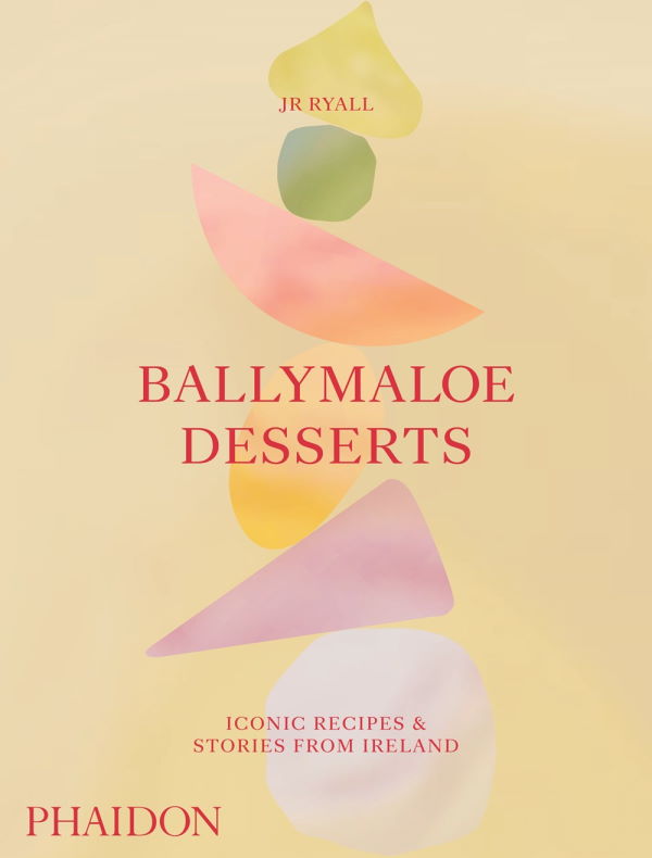 Book Cover: Ballymaloe Desserts: Iconic Recipes and Stories from Ireland