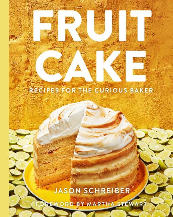 Book Cover: Fruit Cake: Recipes for the Curious Baker