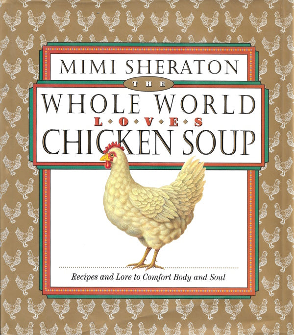 Book Cover: OP: The Whole World Loves Chicken Soup (signed first printing)