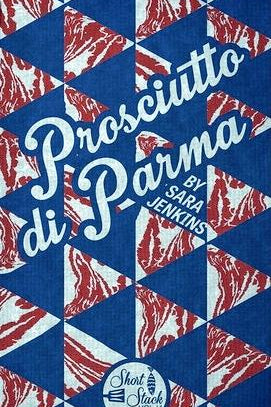 Book Cover: Short Stack Prosciutto Di Parma