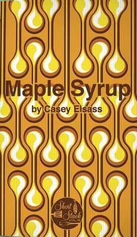 Book Cover: Short Stack Maple Syrup