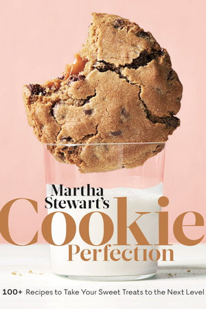 Book Cover: Martha Stewart's Cookie Perfection: 100+ Recipes to Take Your Sweet Treats to the Next Level