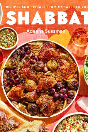 Book Cover: Shabbat: Recipes and Rituals from My Table to Yours