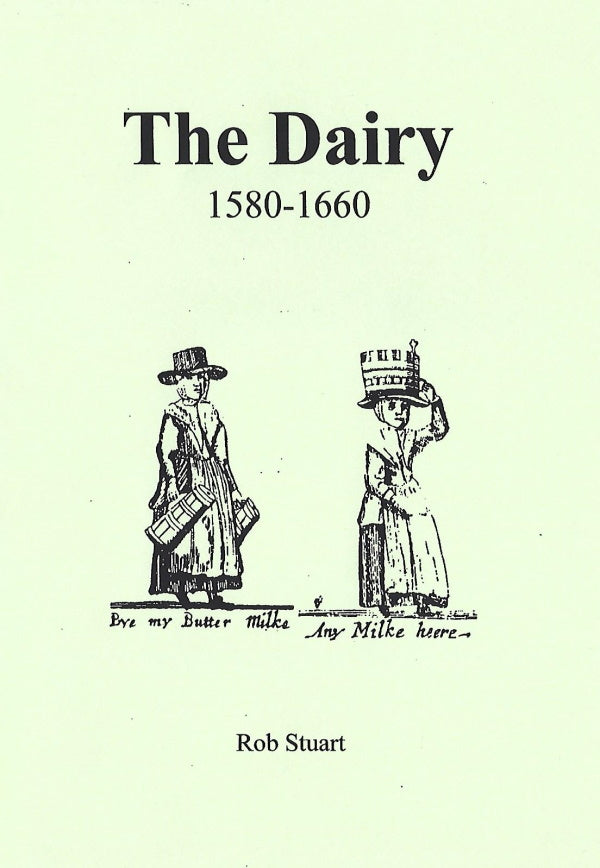 Book Cover: The Dairy: 1580-1660