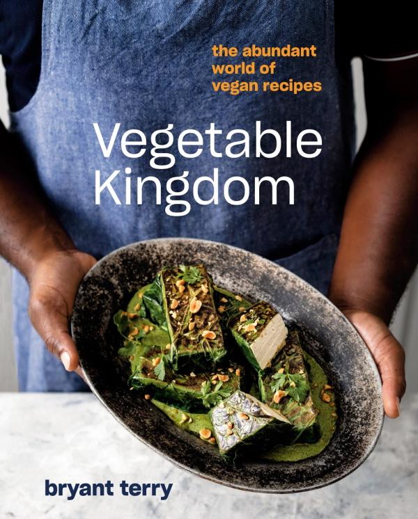 Book Cover: Vegetable Kingdom, the Abundant World of Vegan Recipes