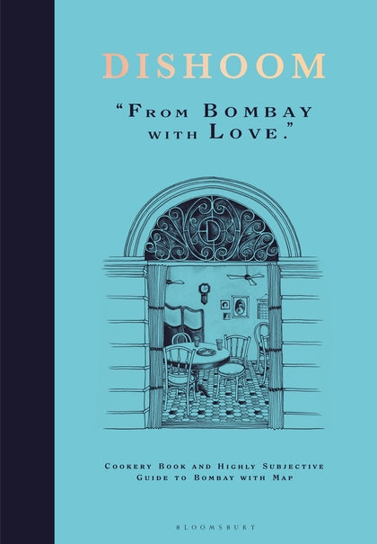 Book Cover: Dishoom from Bombay With Love