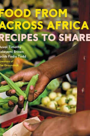 Book Cover: Food from Across Africa: Recipes to Share