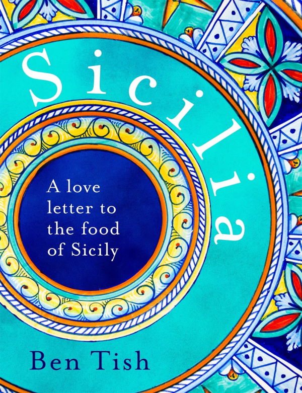 Book Cover: Sicilia: A love letter to the food of Sicily