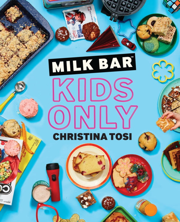 Book Cover: Milk Bar: Kids Only