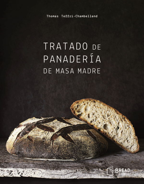 Book Cover: Tratado de Panaderia de Masa Madre
