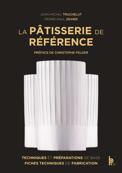 TRAITÉ DE PÂTISSERIE MODERNE Amazon.fr - Traité de pâtisserie moderne : Guide du pâtissier