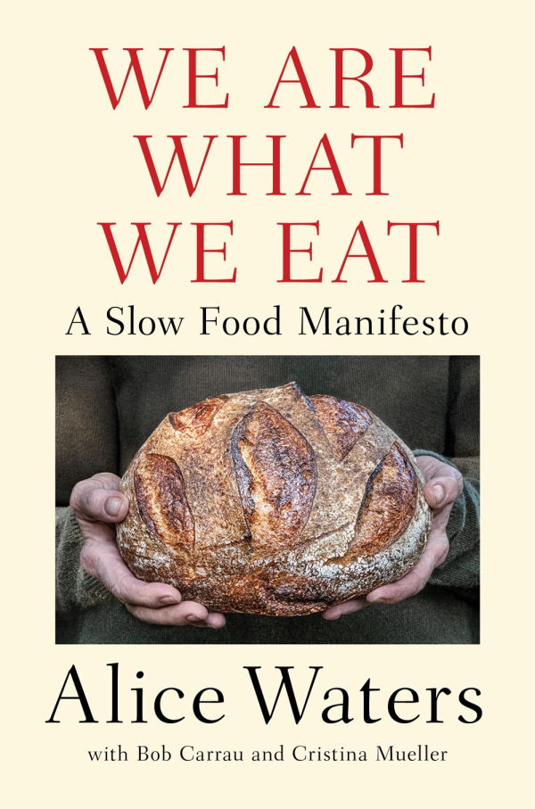 Book Cover: We Are What We Eat: A Slow Food Manifesto