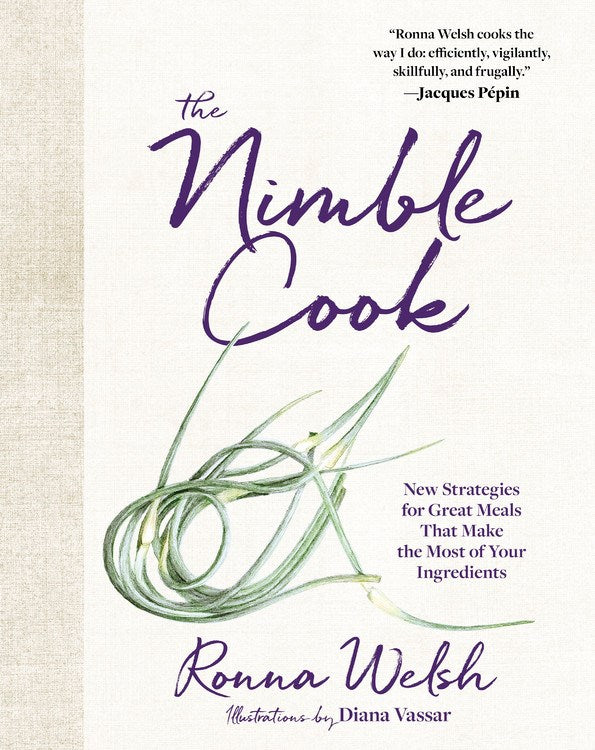 Book Cover: The Nimble Cook : New Strategies for Great Meals That Make the Most of Your Ingredients