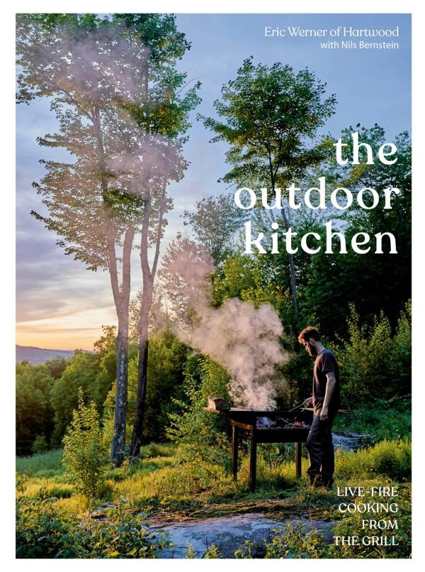 Book Cover: The Outdoor Kitchen: Live-fire Cooking from the Grill