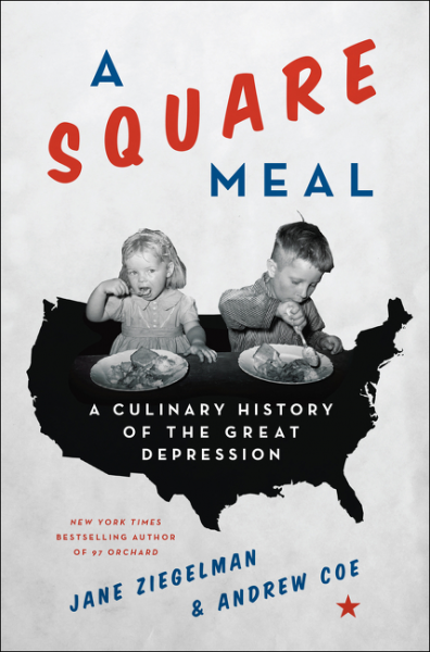 Book Cover: A Square Meal: A Culinary History of the Great Depression (Paperback)