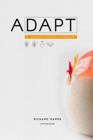 Book Cover: Adapt: A Unique Pastry Concept