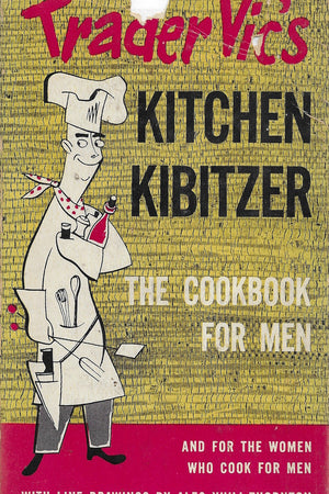 Book Cover: Trader Vic's Kitchen Kibitzer