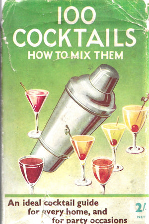 Book Cover: OP: 100 Cocktails How to Mix Them