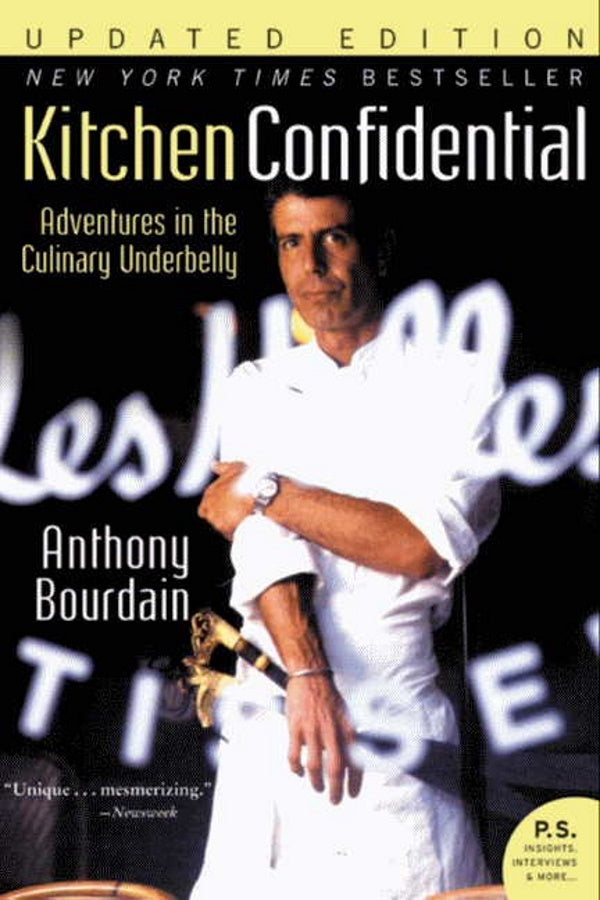 Book Cover: Kitchen Confidential: Adventures in the Culinary Underbelly
