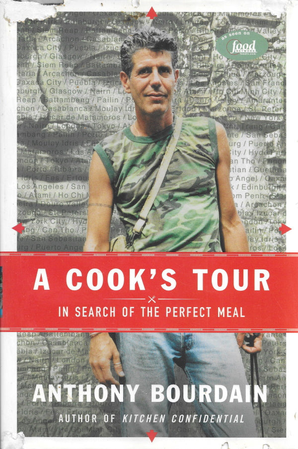 Cook's Tour Buy A Cook's Tour by Anthony Bourdain in a signed first edition ...