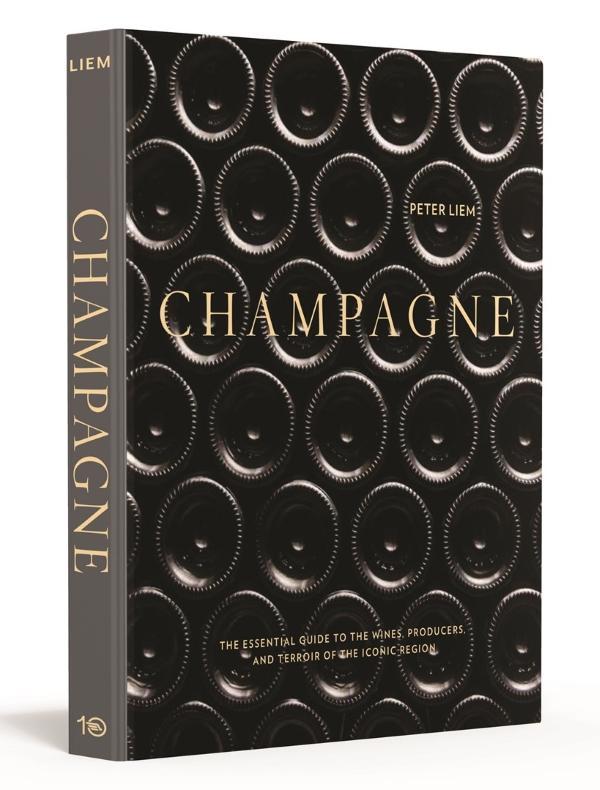 Book Cover: Champagne: The Essential Guide to the Wines, Producers, and Terroirs of the Icon