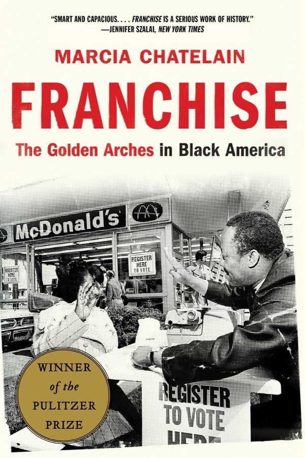 Book Cover: Franchise: The Golden Arches in Black America