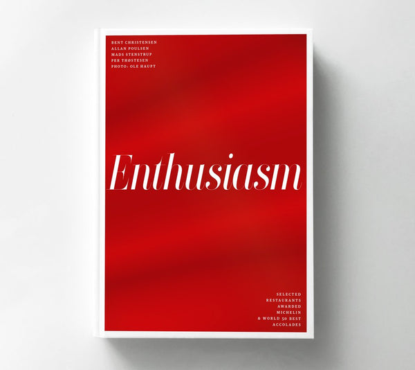 Book Cover: Enthusiasm: Selected Restaurnts Awarded Michelin & the World's Best 50 Accoldes