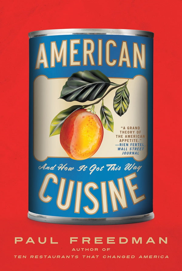 Book Cover: American Cuisine, and How it Got This Way (Paperback)