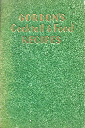 Book Cover: OP: Gordon's Cocktail and Food Recipes