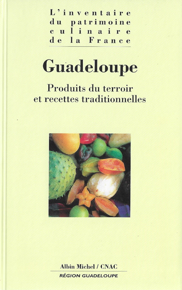 Book Cover: OP: Guadeloupe: Produits du Terroir et Recettes Traditionnelles
