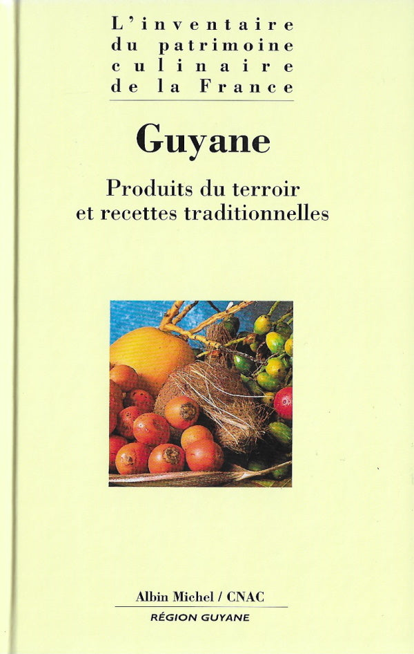 Book Cover: OP: Guyane: Produits du Terroir et Recettes Traditionnelles