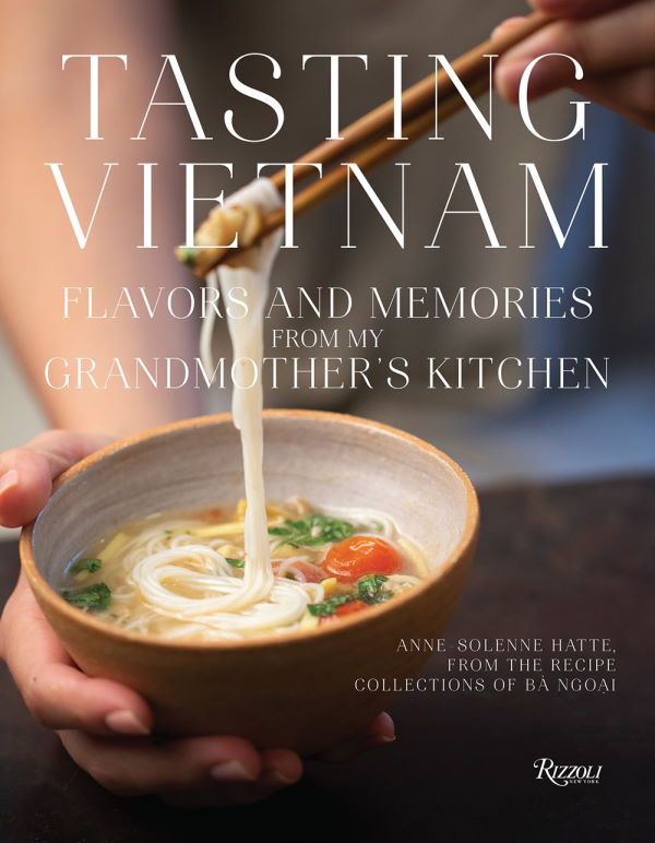 Book Cover: Tasting Vietnam: Flavors and Memories from My Grandmother's Kitchen