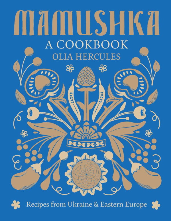 Book Cover: Mamushka: A Cookbook