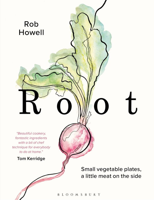 Book Cover: Root: Small Vegetable Plates, a Little Meat on the Side