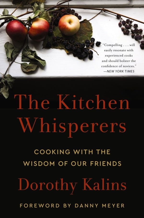 Book Cover: The Kitchen Whisperers : Cooking with the Wisdom of Our Friends (paperback)