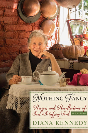 Book Cover: Nothing Fancy: Recipes and Recollections of Soul-satisfying Food