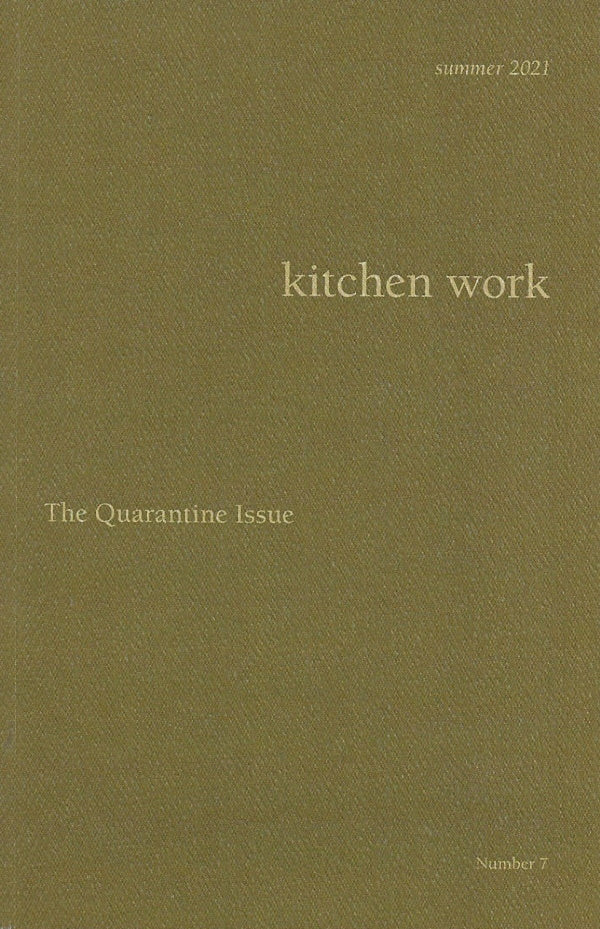 Book Cover: Kitchen Work #7: The Quarantine Issue