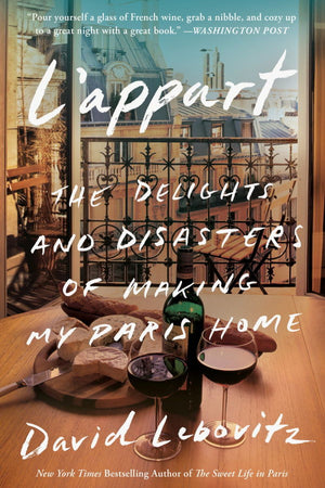 Book Cover: L'appart: The Delights and Disasters of Making My Paris Home (paperback)