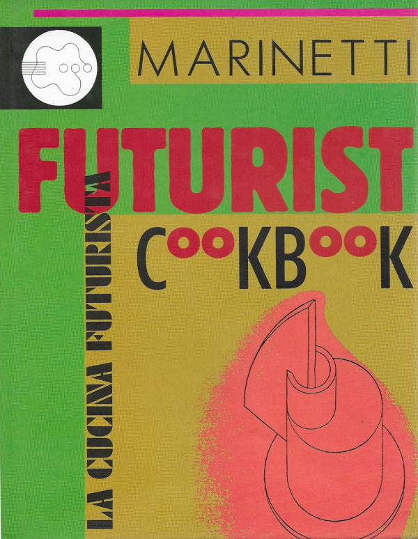 Book Cover: OP: The Futurist Cookbook