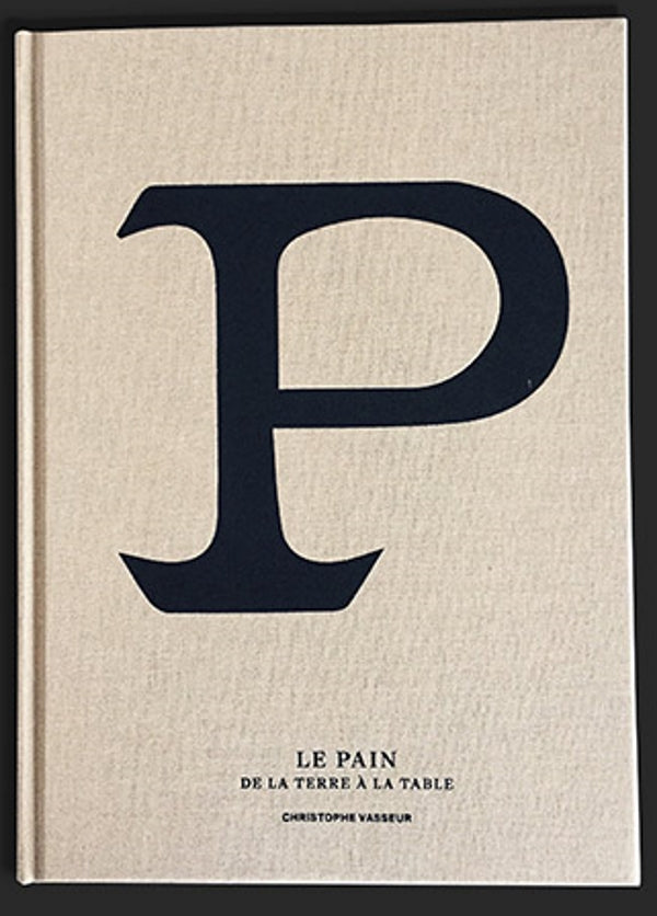 Book Cover: Le Pain De La Terre a La Table