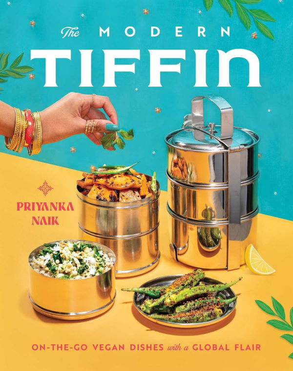 Book Cover: The Modern Tiffin: On-the-Go Vegan Dishes with a Global Flair
