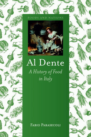 Book Cover: Al Dente: A History of Food in Italy