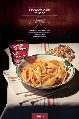 Book Cover: Composicion Italiana: Recetas de Familia