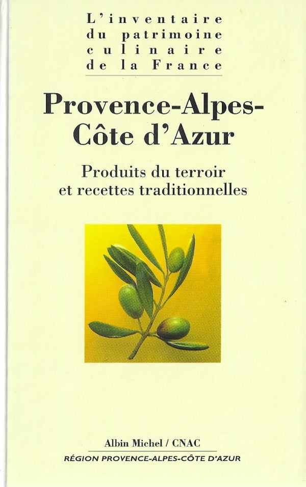 Book Cover: OP: Provence-Alpes-Cote D'Azur: Produits du Terroir et Recettes Traditionnelles